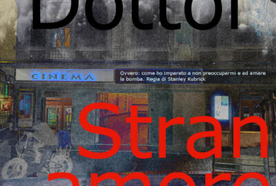 Il dottor Stranamore [Doctor Strangelove] (Stanley Kubrick)